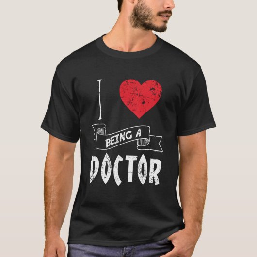 Ik hou ervan een dokter te zijn t-shirt (Voorkant)