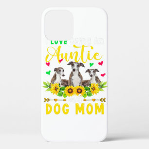 Ik hou ervan een tante te zijn   Hond Mam Whippet  Case-Mate iPhone Case