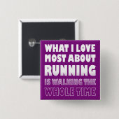 Ik hou ervan niet hardlopen Funny Button Badges Sp (Voorkant /achterkant)
