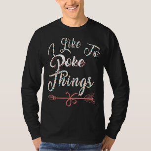 Ik hou ervan om dingen te maken die Sarcasm Pun om T-shirt