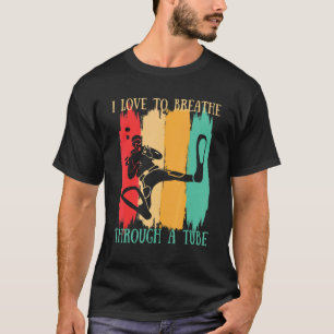 Ik hou ervan om door een buis te ademen tijdens he t-shirt