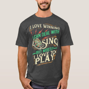 Ik hou ervan om een deal te winnen met Losing I Lo T-shirt