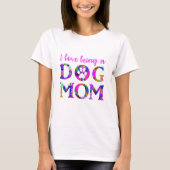 Ik hou ervan om een "hond-mam" te zijn Floral Text T-shirt (Voorkant)