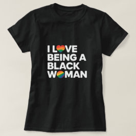 Ik hou ervan om een zwarte vrouw te zijn - Black L T-shirt