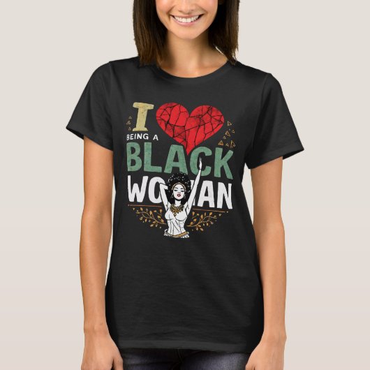 Ik hou ervan om een zwarte vrouw te zijn t-shirt (Voorkant)