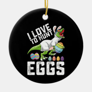 Ik hou ervan om eieren te jagen Paasdinosaurus T R Keramisch Ornament
