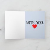 IK HOU ERVAN OM MET JE ROMANTISCHE KAART TE LEPELE (Binnen)