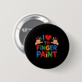 Ik hou ervan om met vingers te schilderen koppels  ronde button 5,7 cm (Voorkant /achterkant)