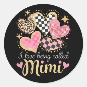Ik hou ervan om Mimi Oma Moederdag genoemd te word Ronde Sticker