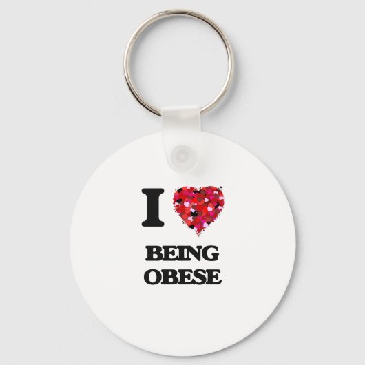 Ik hou ervan om Obese te zijn Sleutelhanger (Voorkant)