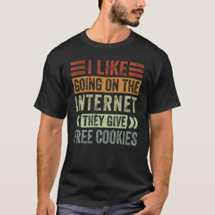 Ik hou ervan om op het internet te gaan en gratis t-shirt