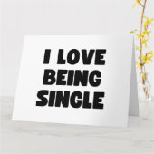 Ik hou ervan om single te zijn kaart (Gele Bloem)