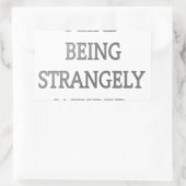 Ik hou ervan vreemd raar te zijn .png rechthoekige sticker (Tas)