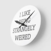 Ik hou ervan vreemd raar te zijn ronde klok (Hoek)