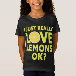 Ik hou gewoon echt van citroenen OK grappig citroe T-shirt