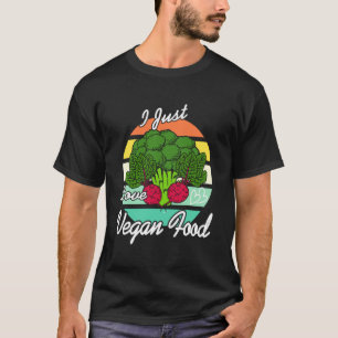 Ik hou gewoon echt van plantaardig veganistisch et t-shirt