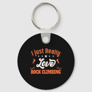 Ik hou gewoon echt van rotsklimmen - Bouldering Ro Sleutelhanger
