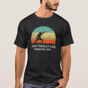 Ik Hou Gewoon Echt Van Schermen Ok T-shirt
