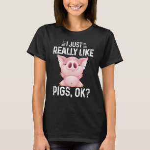 Ik hou gewoon echt van varkens OK varken schattig T-shirt