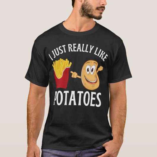 Ik hou gewoon van aardappelen t-shirt (Voorkant)