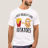 Ik hou gewoon van aardappelen t-shirt (Voorkant)