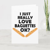 Ik hou gewoon van Baguettes - Funny Baguette Kaart (Voorkant)