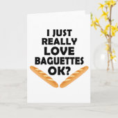 Ik hou gewoon van Baguettes - Funny Baguette Kaart (Gele Bloem)