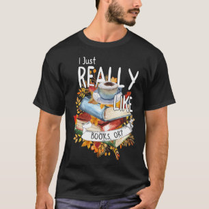Ik hou gewoon van boeken OK boek boekenwurm boeken T-shirt
