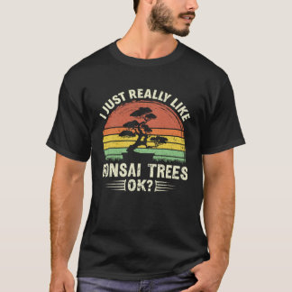 Ik hou gewoon van bonsai bomen snoeien bonsai boom t-shirt