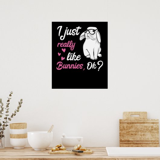 Ik hou gewoon van Bunnies Cute Rabbit Poster (Keuken)