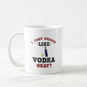 Ik hou gewoon van de Mok van de Vodka Funny Quote (Links)