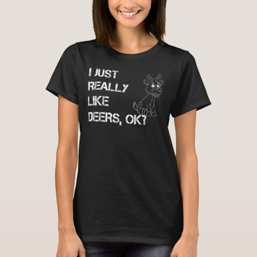 Ik hou gewoon van deers... grappige deer Love T-shirt (Voorkant)