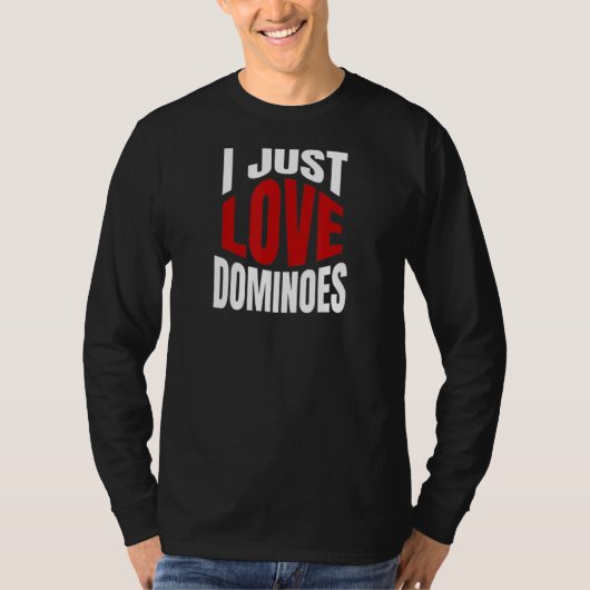 Ik hou gewoon van Dominosen T-shirt (Voorkant)
