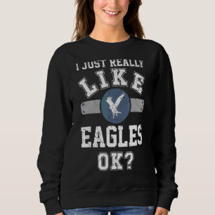 Ik hou gewoon van Eagles OK Eagle Mannen Athletic Trui