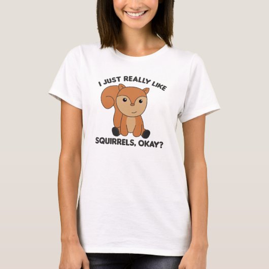 Ik hou gewoon van eekhoorntjes t-shirt (Voorkant)