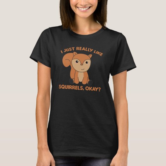 Ik hou gewoon van eekhoorntjes t-shirt (Voorkant)