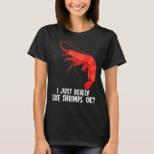 Ik hou gewoon van garnalen t-shirt (Voorkant)