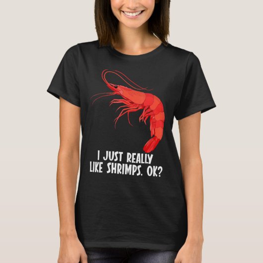 Ik hou gewoon van garnalen t-shirt (Voorkant)