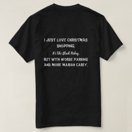 Ik hou gewoon van kerstinkopen t-shirt