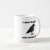 Ik hou gewoon van kraaien, oké koffie Mok (Voorkant rechts)