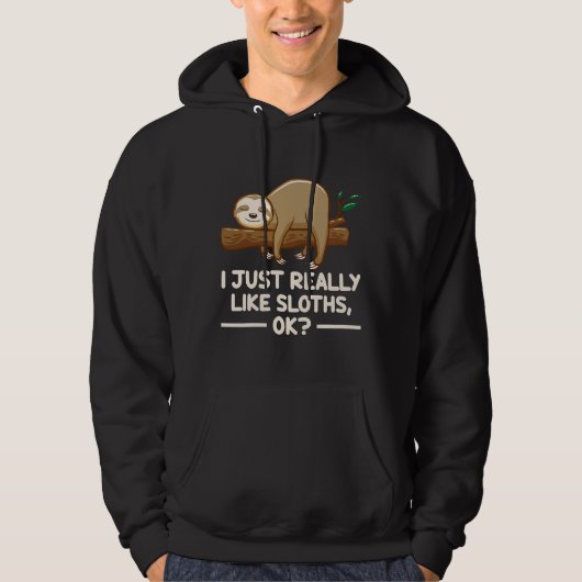 Ik hou gewoon van luiaards ok grappig 63 hoodie (Voorkant)