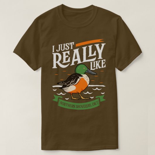 Ik hou gewoon van Northern Shovelers 1 T-shirt (Design voorkant)