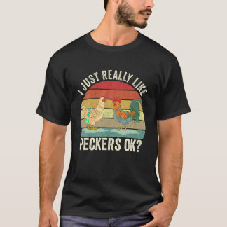 Ik hou gewoon van Peckers OK Schattige tuinieren F T-shirt
