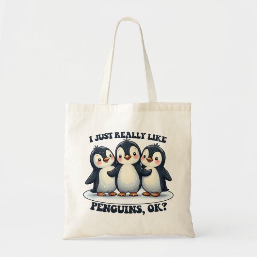 Ik hou gewoon van pinguïns OK ? Tote Bag (Voorkant)