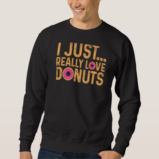 Ik hou gewoon van  roze kleurrijke donut trui (Voorkant)