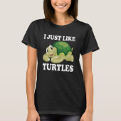 Ik hou gewoon van schildpadschildpadschildpad Zee T-shirt (Voorkant)