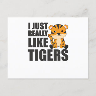 Ik hou gewoon van Tigers - Zoödieren zoet Briefkaart