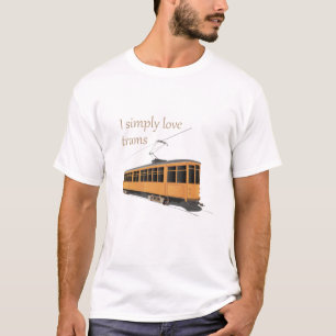 Ik hou gewoon van trams t-shirt
