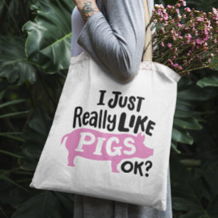 "Ik hou gewoon van varkens, oké?" grappig roze var Tote Bag