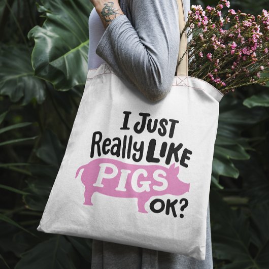"Ik hou gewoon van varkens, oké?" grappig roze var Tote Bag